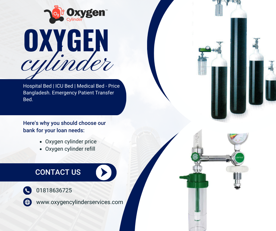 Oxygen Cylinder Rent in Dhaka 2025